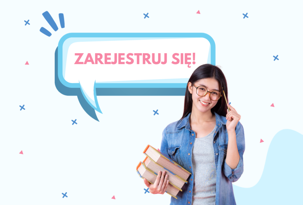 Ciemnowłosa dziewczyna w okularach i jeansowej kurtce z książkami w jednej ręce i ołówkiem w drugiej. w tle geometryczne elementy niebieskie i różowe oraz w niebieskim dymku różowy napis "zarejestruj się!"